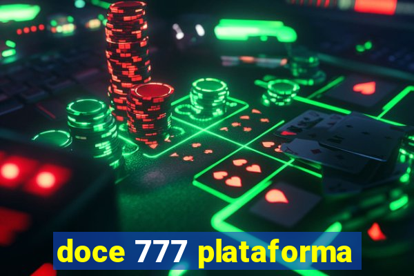 doce 777 plataforma